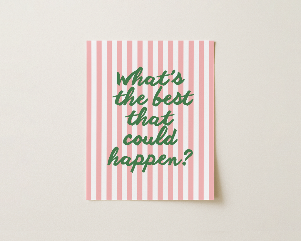 What's The Best That Could Happen - Art Work