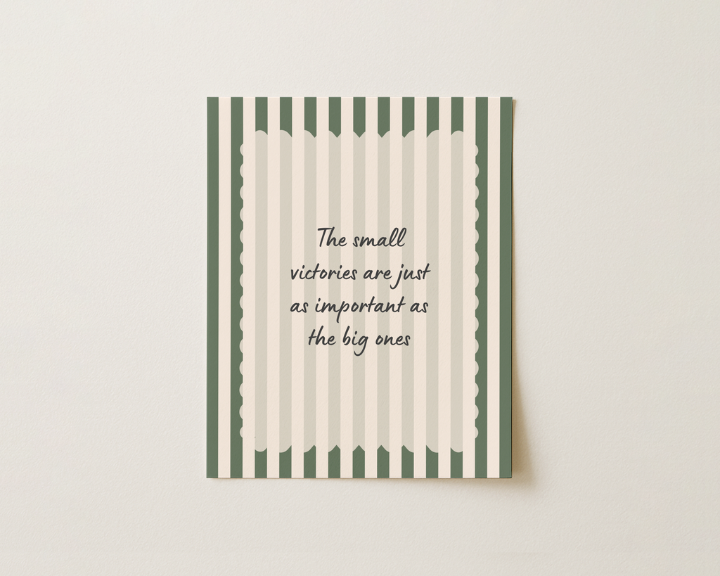Big and Small Victories - Art Print