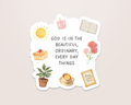 God is in the Beautiful - Vinyl Sticker